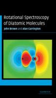 Rotational Spectroscopy of Diatomic Molecules 0521530784 Book Cover