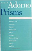 Prisms (Studies in Contemporary German Social Thought) 0262510251 Book Cover