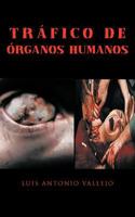 Trafico de Organos Humanos 1463308825 Book Cover