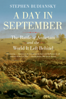 A Day in September: The Battle of Antietam and the World It Left Behind 1324035757 Book Cover