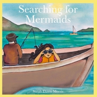 Searching for Mermaids 0995873062 Book Cover