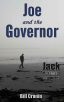 Joe and the Governor (Jack McNamara Chronicles Book 4) 0990838153 Book Cover