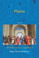 Platón: Tomo II (FILOSOFÍA ANTIGUA) (Spanish Edition) B0GQ39M9YP Book Cover