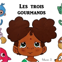 Les Trois Gourmands 2810612854 Book Cover