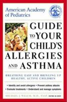 Allergies and Asthma: What Every Parent Needs to Know 1581104456 Book Cover