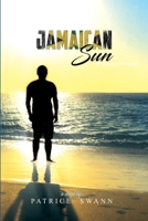 Jamaican Sun 1387319078 Book Cover