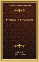 Stresses in Structures 1022077414 Book Cover