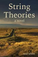 String Theories (2nd edition) 1530138159 Book Cover