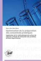 Optimisation de La Pra(c)Paration Des Concentrats Prota(c)Iques 3838140451 Book Cover