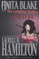 Anita Blake, Vampire Hunter: The Laughing Corpse Book 1 - Animator Premiere HC (Anita Blake Vampire Hunter (Marvel Hardcover)) 0785136320 Book Cover