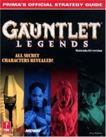 Gauntlet Legends: Prima's Official Strategy Guide 0761523278 Book Cover