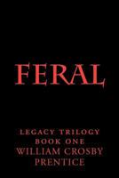 Feral 1477532943 Book Cover