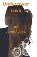 Undercover Love B0DV7TJ47W Book Cover