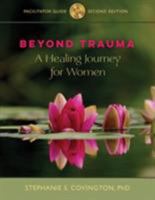 Beyond Trauma Facilitator Guide and 10 Workbooks: A Healing Journey for Women Facilitator Guide and 10 Workbooks 1616497025 Book Cover