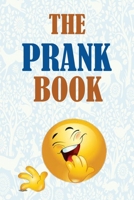 The Ultimate prank Book: Simple pranks and jokes B09GCSLGCQ Book Cover