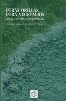 Otras orillas, otra vegetación: poesía finlandesa contemporánea (Spanish Edition) B0GZ4G2KYW Book Cover