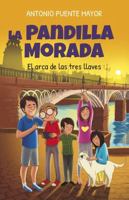 Pandilla Morada y el arca de las tres llaves, La (Spanish Edition) 8415943687 Book Cover
