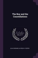 The Boy And The Constellations 114529118X Book Cover