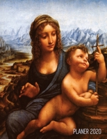 Leonardo da Vinci Jahresplaner 2020: Madonna mit dem Garnwickler Planer 2020 Januar - December (12 Monate) Ideal f�r die Schule, Studium und das B�ro Italienische Renaissance Agenda Organizer mit Raum 1677535040 Book Cover