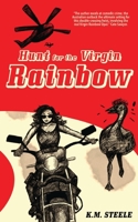 Hunt for the Virgin Rainbow 0645084425 Book Cover