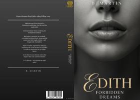 Edith: Forbidden Dreams B0H1L5DD63 Book Cover