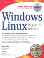 Windows to Linux Migration Toolkit 1931836396 Book Cover