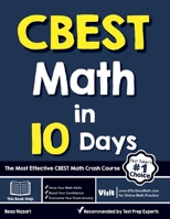 CBEST Math in 10 Days: The Most Effective CBEST Math Crash Course 1637191456 Book Cover