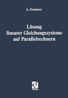 Lösung Linearer Gleichungssysteme Auf Parallelrechnern 3528063971 Book Cover