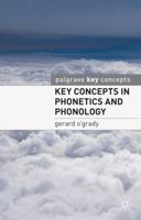 Key Concepts in Phonetics and Phonology 0230276474 Book Cover