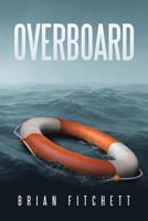 Overboard 1796002895 Book Cover