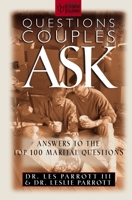 Questions Couples Ask: Answers to the Top 100 Marital Questions 0310207541 Book Cover