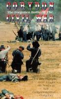 Corydon the Forgotten Battle of the Civil War: The Forgotten Battle of the Civil War 0925165034 Book Cover