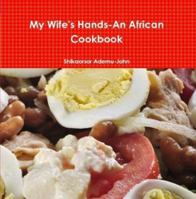 My Wife's Hands 0984744606 Book Cover