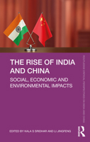 The Rise of India and China: Social, Economic and Environmental Impacts 0367562243 Book Cover