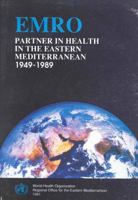 Partner in Health in the Eastern Mediterranean 1949-1989 9290211407 Book Cover