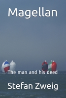 Magellan: Der Mann und seine Tat 1906548498 Book Cover