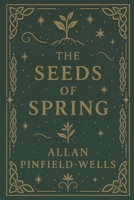 The Seeds of Spring (Folk Magic) B0G6XB7FR6 Book Cover