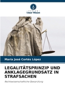 Legalitätsprinzip Und Anklagegrundsatz in Strafsachen (German Edition) 6209040128 Book Cover