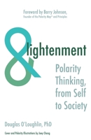 ANDlightenment: Polarity Thinking, from Self to Society 9811731667 Book Cover
