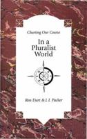 In a Pluralist World 1573831050 Book Cover