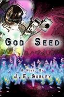 God Seed 1413786804 Book Cover