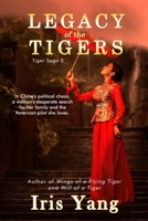 Legacy of the Tigers 1948598329 Book Cover