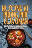 HUOng V? Phong Phú C?a Oman (Vietnamese Edition) 1836113366 Book Cover