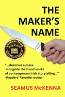 THE MAKER'S NAME 1738541010 Book Cover