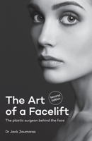 The Art of a Facelift 0645499617 Book Cover