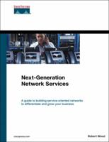 Next-Generation Network Services (Networking Technology) 1587051591 Book Cover