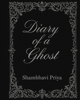Diary of a Ghost B0GFVMMQK2 Book Cover