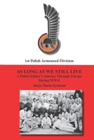 As Long As We Still Live 168861768X Book Cover