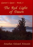 The Red Light of Dawn 143572934X Book Cover