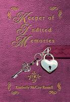 Keeper of Indited Memories 1469167298 Book Cover